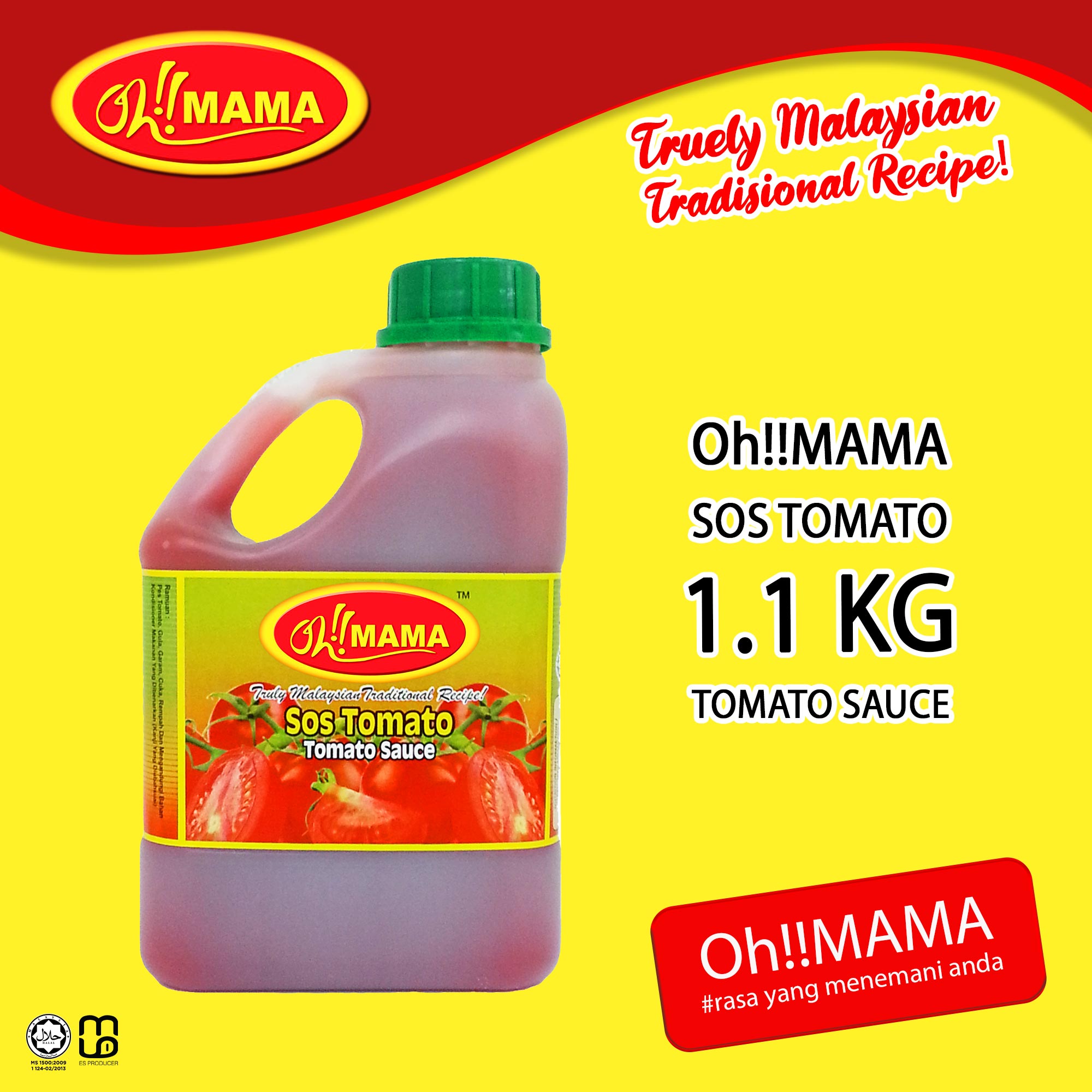 Oh!!MAMA Tomato Sauce 1.1kg