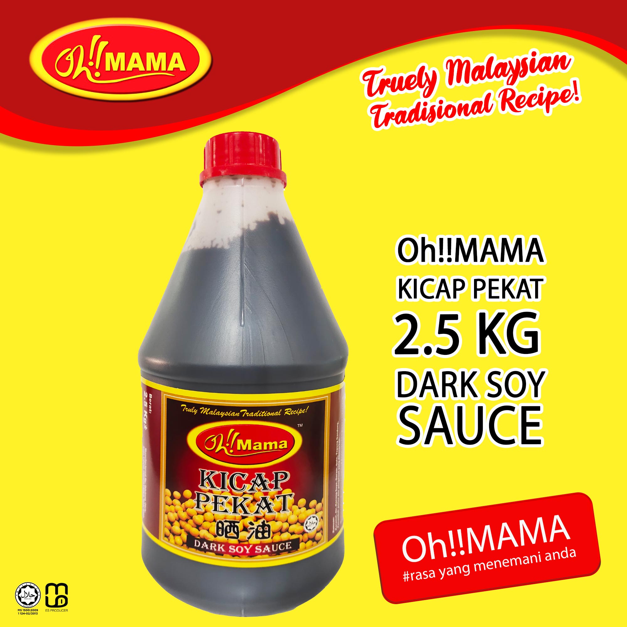Oh!!MAMA Dark Soy Sauce/ Kicap Pekat 2.5kg