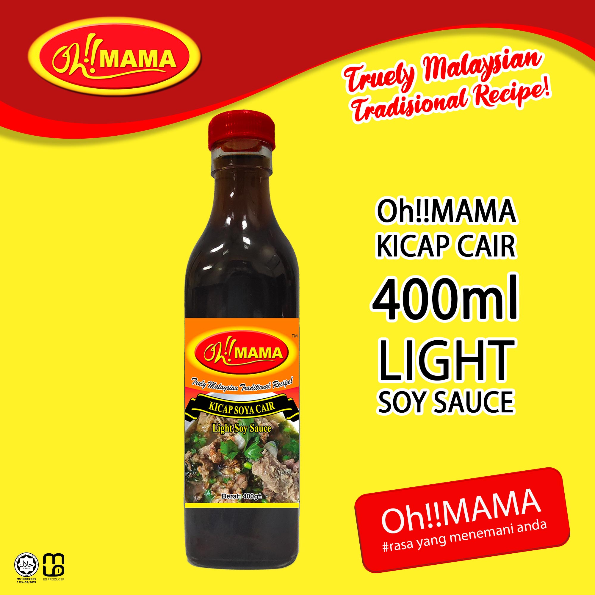 Oh!!MAMA Light Soy Sauce/ Kicap Cair 400ml